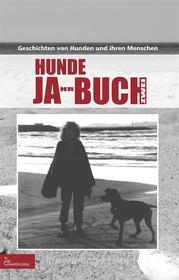 Ebook Hunde Ja-Hr-Buch Zwei di Mariposa Verlag edito da Mariposa Verlag