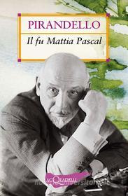 Ebook Il fu Mattia Pascal di Pirandello Luigi edito da Demetra