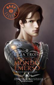 Le Guerre del Mondo Emerso - 2. Le due guerriere eBook di Licia Troisi -  EPUB Libro