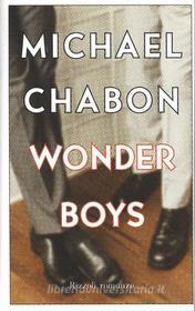 Ebook Wonder boys di Chabon Michael edito da BUR