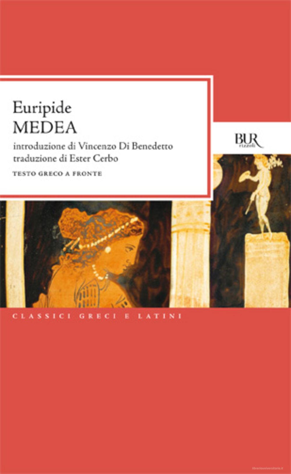 Ebook Medea di Euripide edito da BUR Biblioteca Univ. Rizzoli