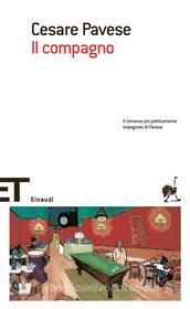 Ebook Il compagno di Pavese Cesare edito da Einaudi