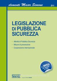 Ebook Elementi Maior di Legislazione di Pubblica Sicurezza di Redazioni Edizioni Simone edito da Edizioni Simone