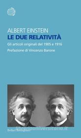 Ebook Le due relatività di Albert Einstein edito da Bollati Boringhieri