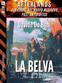 Ebook La belva di Davide De Boni edito da Delos Digital