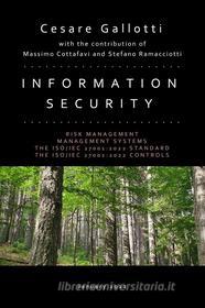 Ebook Information security - Edition 2022 di Cesare Gallotti edito da Cesare Gallotti