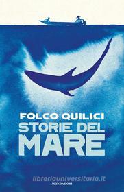 Ebook Storie del mare di Quilici Folco edito da Mondadori