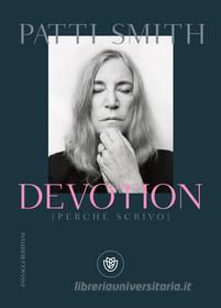 Ebook Devotion di Smith Patti edito da Bompiani