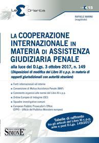 Ebook La cooperazione internazionale in materia di assistenza giudiziaria penale di Raffaele Marino edito da Edizioni Simone