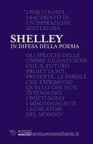 Ebook In difesa della poesia di Percy Bysshe Shelley edito da Mimesis Edizioni