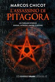 Ebook L' assassinio di Pitagora di Marcos Chicot edito da Salani Editore