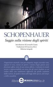 Ebook Saggio sulla visione degli spiriti di Arthur Schopenhauer edito da Newton Compton Editori