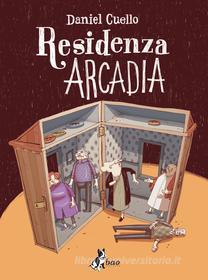 Ebook Residenza Arcadia di Cuello Daniel edito da BAO Publishing