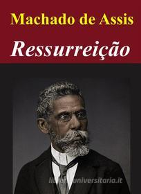 Ebook Ressurreição di Machado de Assis edito da Livros