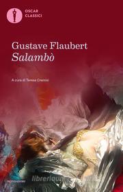 Ebook Salambò di Flaubert Gustave edito da Mondadori