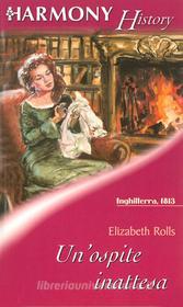 Ebook Un'ospite inattesa di Elizabeth Rolls edito da HarperCollins Italia