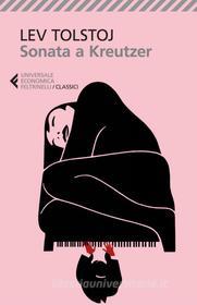 Libro Ebook Sonata a Kreutzer di Lev Nikolaevic Tolstoj di Feltrinelli Editore