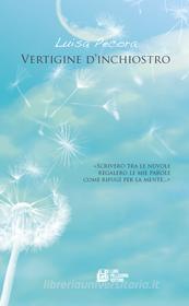 Ebook Vertigine d'inchiostro di LUISA PECORA edito da Luigi Pellegrini Editore