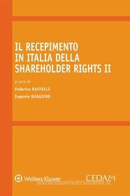 Ebook Il recepimento in Italia della Shareholder Rights II di Federico Raffaele, Eugenio Ruggiero edito da Cedam