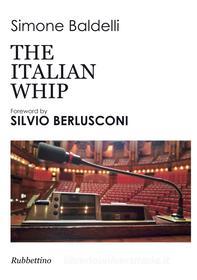 Ebook The Italian Whip di Simone Baldelli edito da Rubbettino Editore