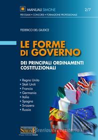 Ebook Le Forme di governo dei principali ordinamenti costituzionali di Federico del Giudice edito da Edizioni Simone