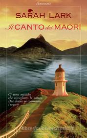 Ebook Il canto dei Maori di Sarah Lark edito da Sonzogno