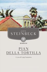 Ebook Pian della Tortilla di Steinbeck John edito da Bompiani