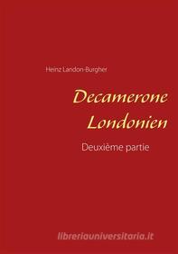 Ebook Decamerone Londonien di Heinz Landon, Burgher edito da Books on Demand