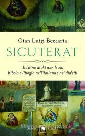 Ebook Sicuterat di Gian Luigi Beccaria edito da Garzanti