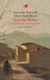 Ebook Voci dal Molise di Gioconda Marinelli, Maria Stella Rossi edito da Giovane Holden Edizioni