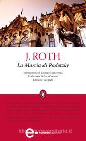 Ebook La Marcia di Radetzky di Joseph Roth edito da Newton Compton Editori