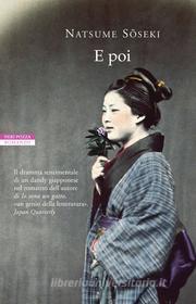 Ebook E poi di Natsume Soseki edito da Neri Pozza