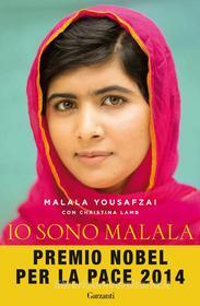 Ebook Io sono Malala di Malala Yousafzai edito da Garzanti