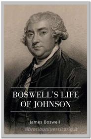 Ebook Boswell's Life of Johnson di James Boswell edito da Qasim Idrees
