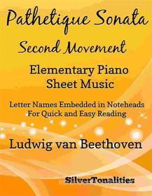 Ebook Pathetique Sonata Second Movement Elementary Piano Sheet Music di Silvertonalities edito da SilverTonalities