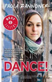 Ebook Dance! di Zannoner Paola edito da Mondadori
