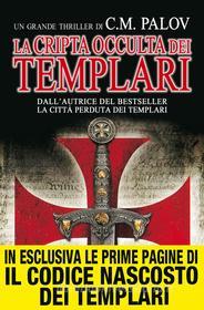 Ebook La cripta occulta dei Templari di M. C. Palov edito da Newton Compton Editori