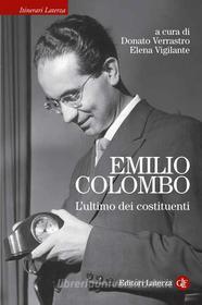 Ebook Emilio Colombo di Donato Verrastro, Elena Vigilante edito da Editori Laterza