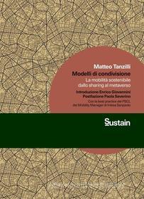 Ebook Modelli di condivisione di Matteo Tanzilli edito da LUISS University Press