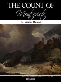 Ebook The Count of Monte Cristo di Alexandre Dumas edito da LVL Editions