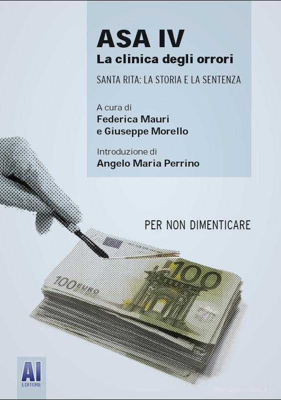 Ebook ASA IV di Mauri Federica, Morello Giuseppe edito da Affari Italiani Editore