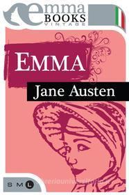 Ebook Emma di Austen Jane edito da Emma Books
