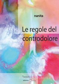 Ebook Le regole del controdolore di Nanita edito da Temperino Rosso Edizioni