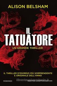 Ebook Il tatuatore di Alison Belsham edito da Newton Compton Editori