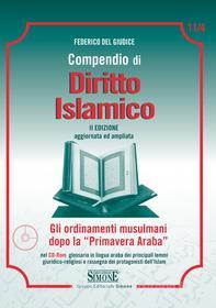 Ebook Compendio di Diritto Islamico di Federico del Giudice edito da Edizioni Simone