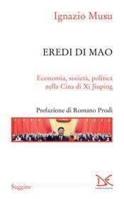 Ebook Eredi di Mao di Ignazio Musu edito da Donzelli Editore