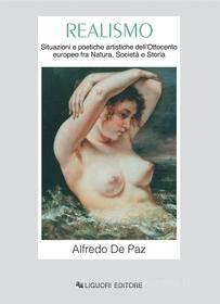 Ebook Realismo di Alfredo De Paz edito da Liguori Editore