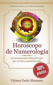 Ebook Horóscopo de Numerología di Vitiana Paola Montana edito da LEMNISCATA