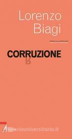 Ebook Corruzione di Lorenzo Biagi edito da Edizioni Messaggero Padova