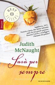 Ebook Sarà per sempre di Mcnaught Judith edito da Mondadori